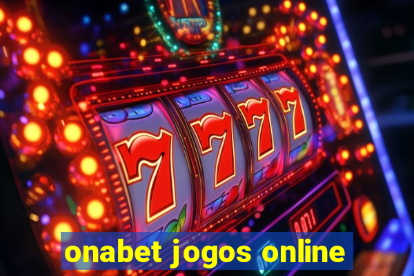 onabet jogos online