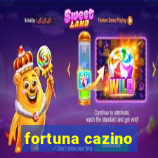 fortuna cazino