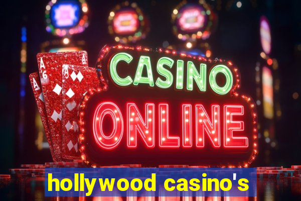 hollywood casino's