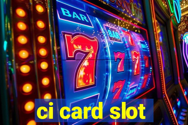 ci card slot