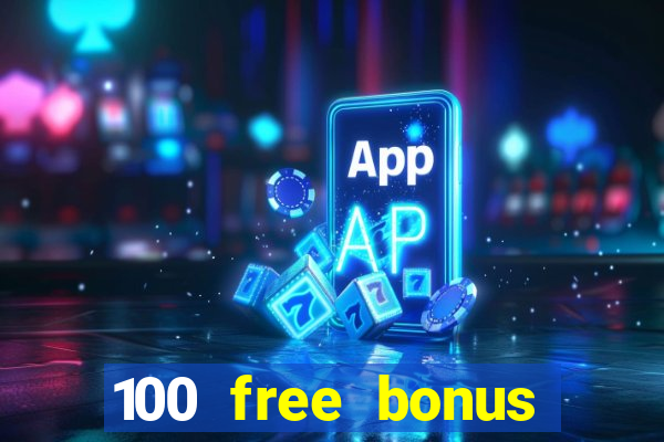 100 free bonus casino no deposit gcash philippines