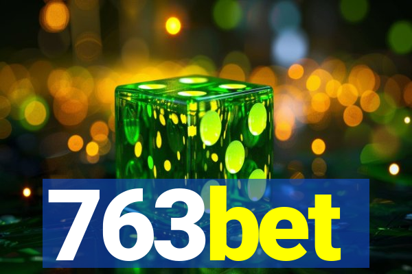 763bet