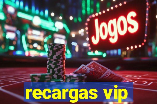 recargas vip