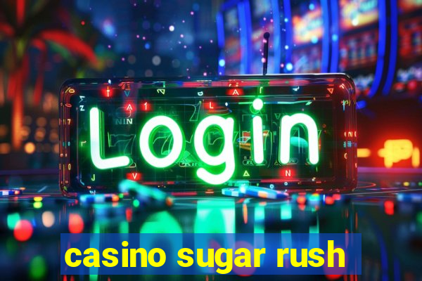 casino sugar rush