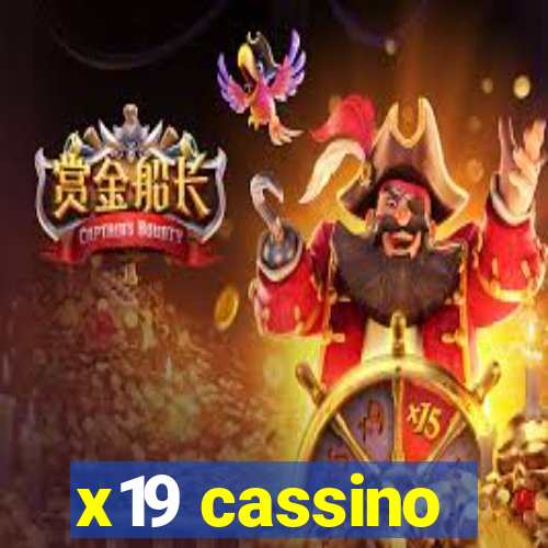 x19 cassino