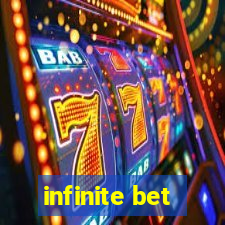 infinite bet