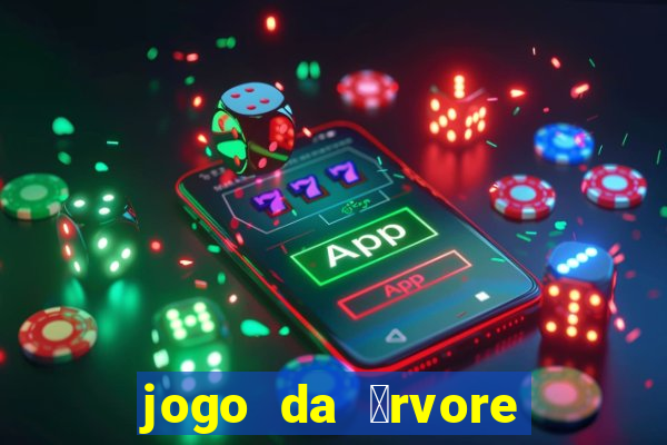 jogo da 谩rvore demo gr谩tis