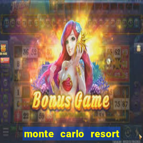 monte carlo resort and casino las vegas