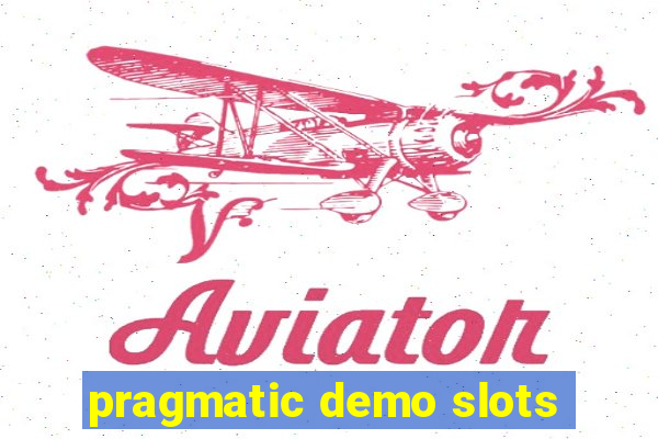 pragmatic demo slots