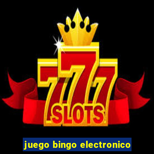 juego bingo electronico