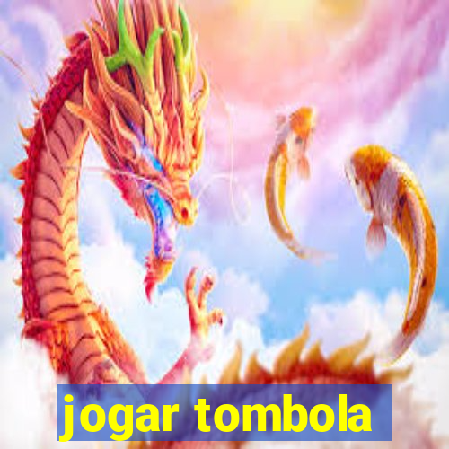 jogar tombola