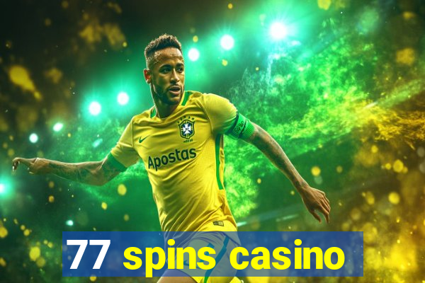 77 spins casino