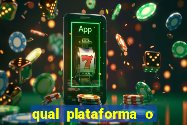 qual plataforma o fortune tiger paga mais