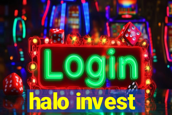 halo invest