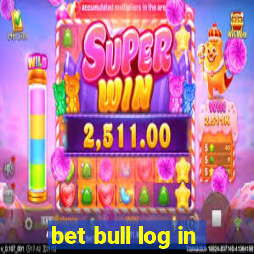 bet bull log in