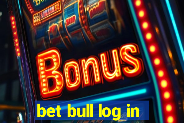 bet bull log in