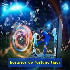 horarios do fortune tiger