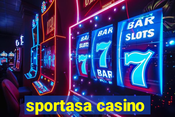 sportasa casino