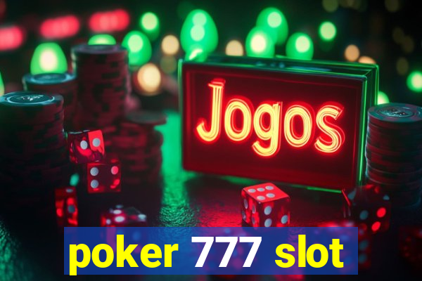 poker 777 slot