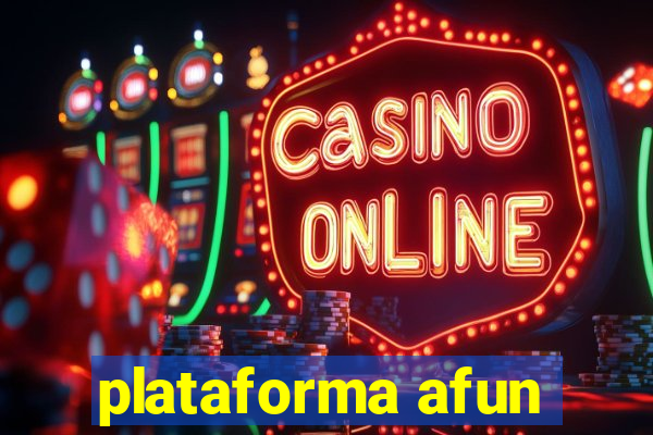 plataforma afun