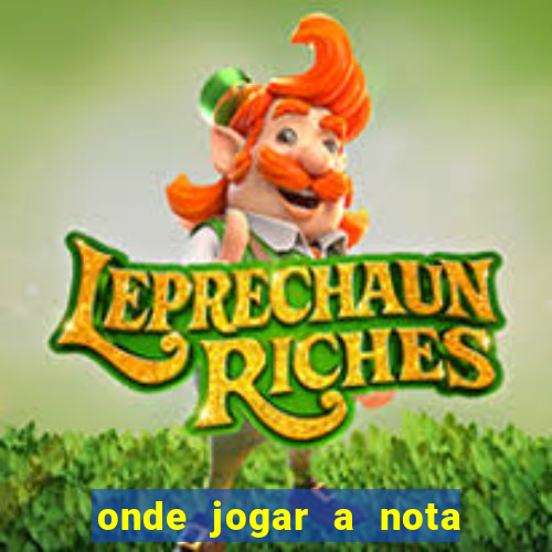 onde jogar a nota do enem