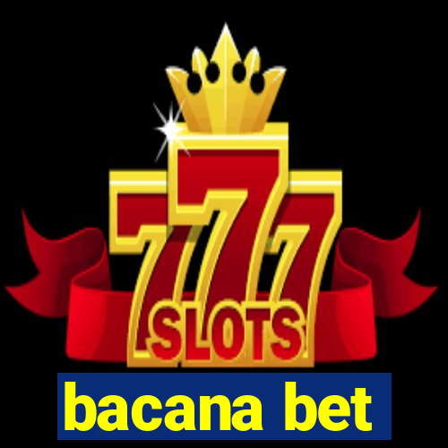 bacana bet