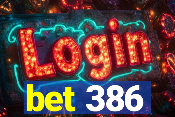 bet 386