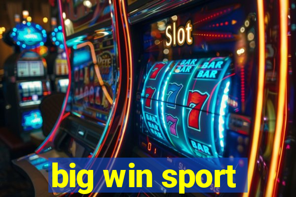 big win sport