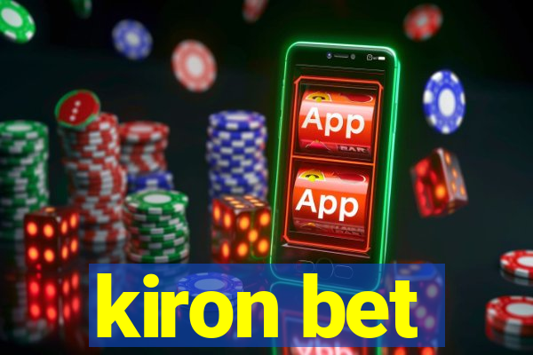 kiron bet