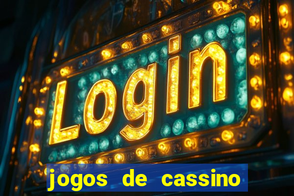 jogos de cassino que dao bonus gratis