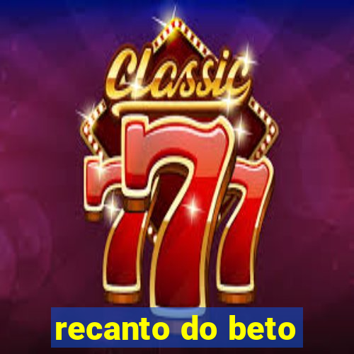 recanto do beto