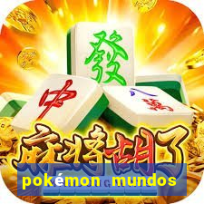 pokémon mundos elementais download apk