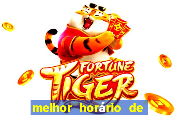 melhor horário de madrugada para jogar fortune tiger