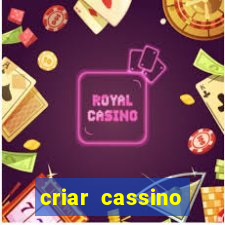 criar cassino online grátis