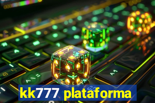 kk777 plataforma