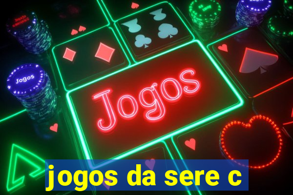 jogos da sere c