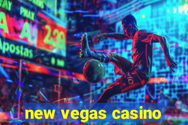 new vegas casino