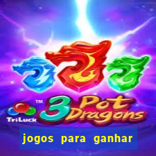 jogos para ganhar dinheiro do tigre