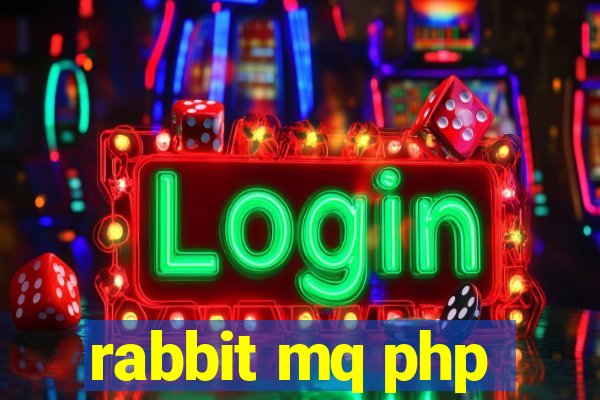 rabbit mq php