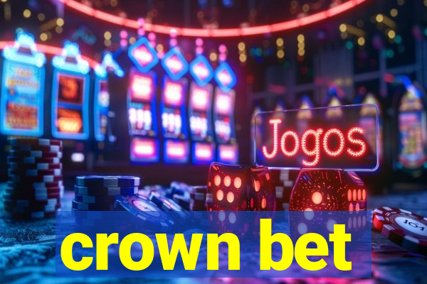 crown bet