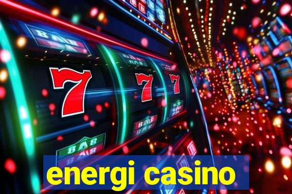 energi casino