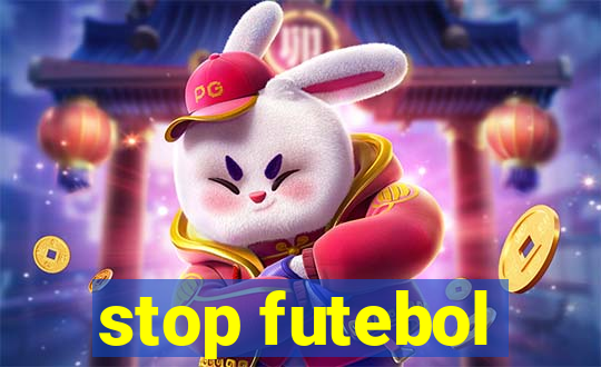 stop futebol