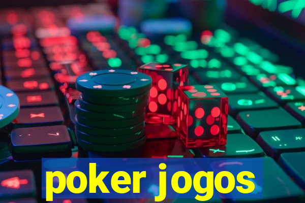 poker jogos