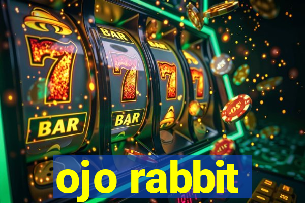 ojo rabbit