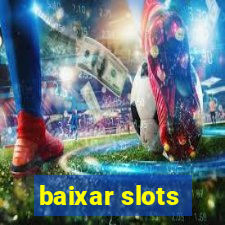 baixar slots