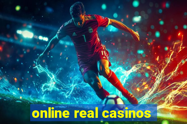 online real casinos