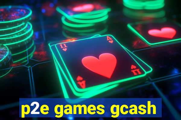 p2e games gcash