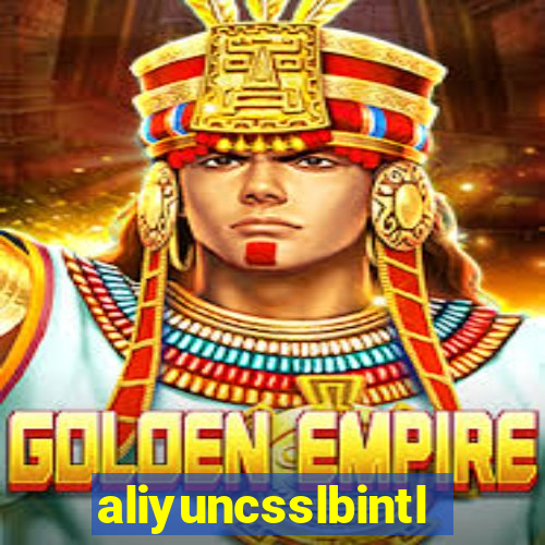 aliyuncsslbintl.com