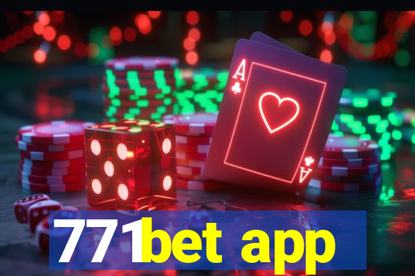 771bet app