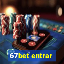 67bet entrar